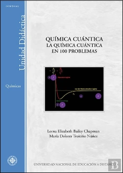 Bertrand.pt - Química Cuántica. La Química Cuántica En 100 Problemas