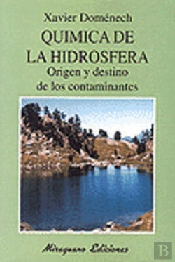 Bertrand.pt - Química De La Hidrosfera. Origen Y Destino De Los Contaminantes