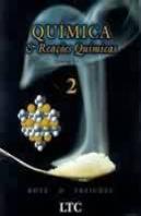 Química e Reacções Químicas - Vol. 2