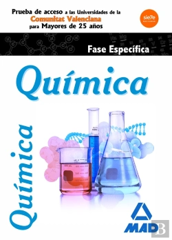 Bertrand.pt - Química Fase Específica Prueba De Acceso A La Universidad Para Mayores De 25 Años Comunitat Valencia
