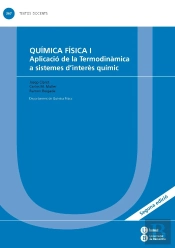 Quimica Fisica I: Aplicacio De La Termodinamica A Sistemes D