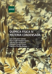 Química Física Iv. Materia Condensada