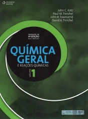 Química Geral e Reações Químicas – Volume 1