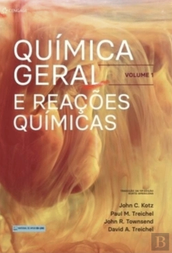 Bertrand.pt - Química Geral e Reações Químicas - Volume 1