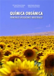 Química Orgánica. Principales Aplicaciones Industriales