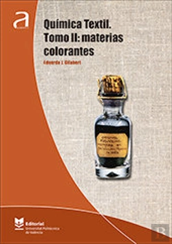 Bertrand.pt - Química Textil. Tomo Ii: Materias Colorantes