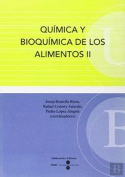 Bertrand.pt - Química Y Bioquímica De Los Alimentos Ii