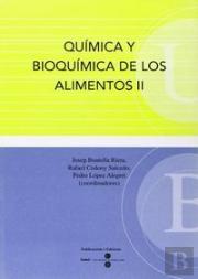 Química Y Bioquímica De Los Alimentos Ii