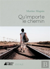 Qu'Importe Le Chemin