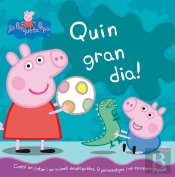 Quin Gran Dia! (La Porqueta Pepa. Llibre Regal)