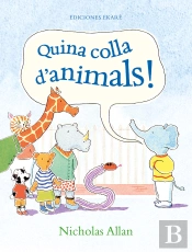 Quina Colla D'Animals!