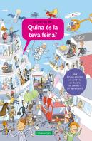 Quina Es La Teva Feina?
