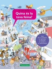 Quina Es La Teva Feina?