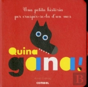 Quina Gana!