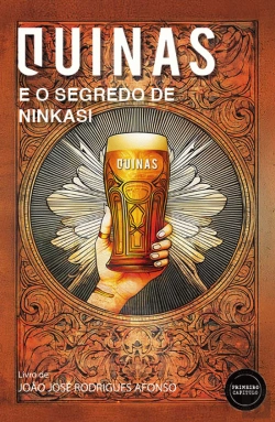 Bertrand.pt - Quinas e o Segredo de Ninkasi