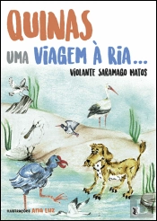 Quinas - Uma Viagem à Ria...