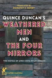 Quince Duncan'S Weathered Men And The Four Mirrors