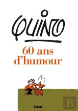 Quino ; 60 Ans D'Humour