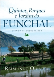 Quintas, Parques e Jardins do Funchal