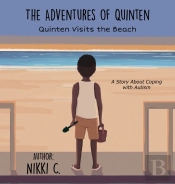 Quinten Visits The Beach A Story About Coping With Autism