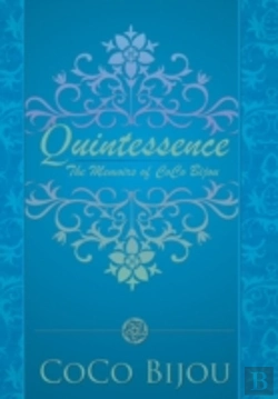 Bertrand.pt - Quintessence: The Memoirs Of Coco Bijou