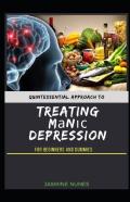 Quintessential Approach To Treating MаNіс Depression For Beginners And Dummies