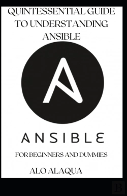 Bertrand.pt - Quintessential Guide To Understanding Ansible For Beginners And Dummies