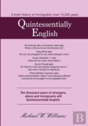 Quintessentially English, 10,000 Years O