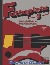 Quintuplet Licks For Modern Rock Guitar