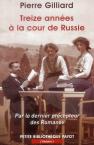 Quinze Années À La Cour De Russie ; Par Le Dernier Précepteur Des Romanov