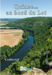 Quinze Au Bord Du Lot