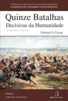 Quinze Batalhas Decisivas da Humanidade