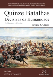 Quinze Batalhas Decisivas da Humanidade