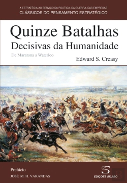 Bertrand.pt - Quinze Batalhas Decisivas da Humanidade