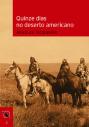 Quinze dias no deserto americano