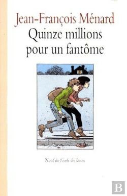 Bertrand.pt - Quinze Millions Pour Un Fantome