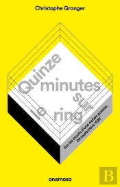 Quinze Minutes Sur Le Ring : Sur Les Traces D'Une Action Passée, 24 Septembre 1922