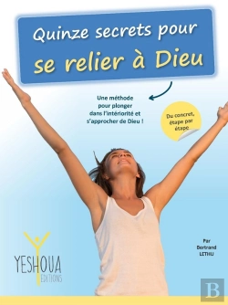 Bertrand.pt - Quinze Secrets Pour Se Relier À Dieu