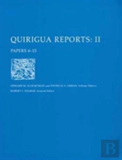 Quirigua Reports, Volume Ii Â€“ Papers 6â€“15