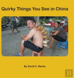 Bertrand.pt - Quirky Things You See In China