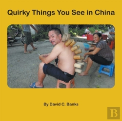 Bertrand.pt - Quirky Things You See In China