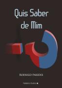 Quis Saber de Mim