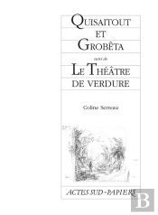 Quisaitout Et Grobêta ; Le Théâtre De Verdure