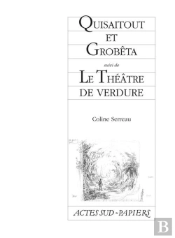 Bertrand.pt - Quisaitout Et Grobêta ; Le Théâtre De Verdure