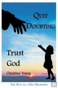 Bertrand.pt - Quit Doubting, Trust God