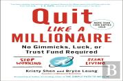 Quit Like A Millionaire