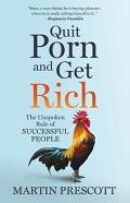 Quit Porn And Get Rich