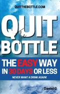 Quit The Bottle