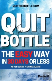 Quit The Bottle