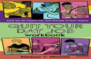 Quit Your Day Job Workbook